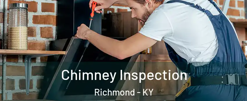  Chimney Inspection Richmond - KY