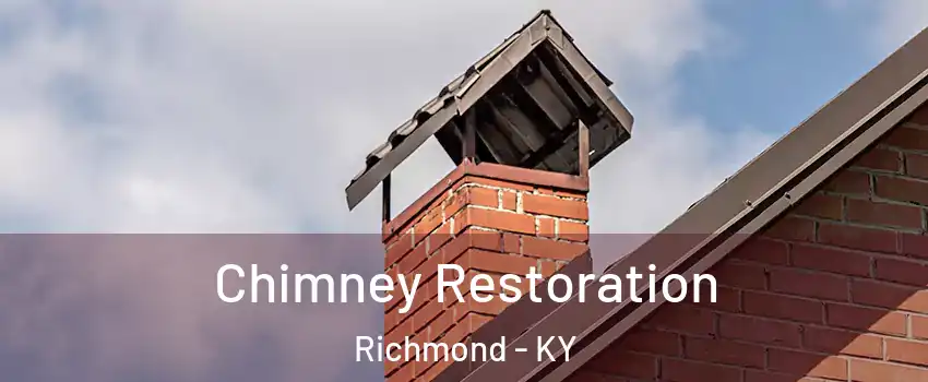  Chimney Restoration Richmond - KY