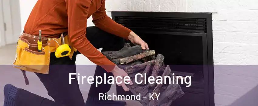  Fireplace Cleaning Richmond - KY